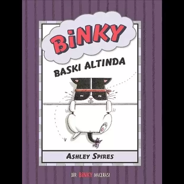 Binky Baskı Altında