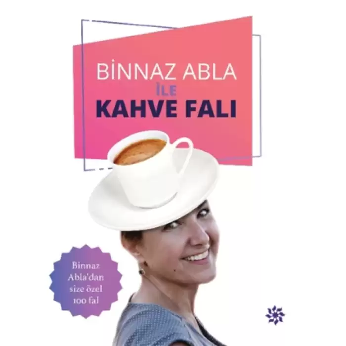 Binnaz Abla ile Kahve Falı