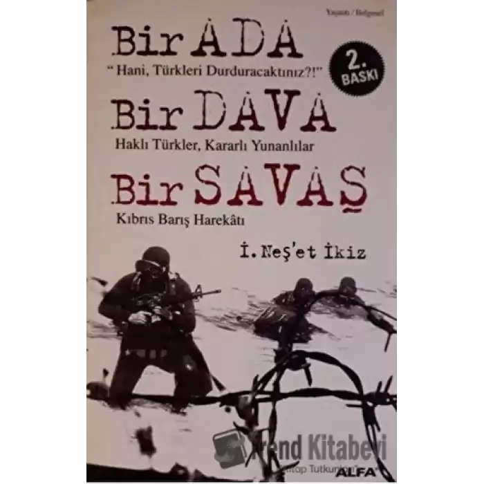 Bir Ada - Bir Dava - Bir Savaş