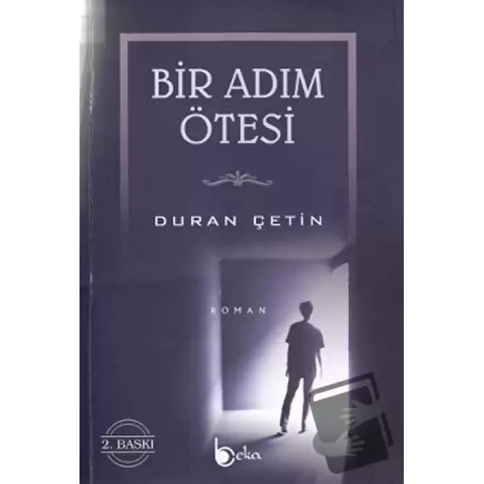 Bir Adım Ötesi