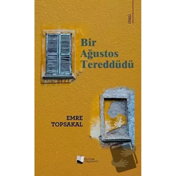 Bir Ağustos Tereddüdü