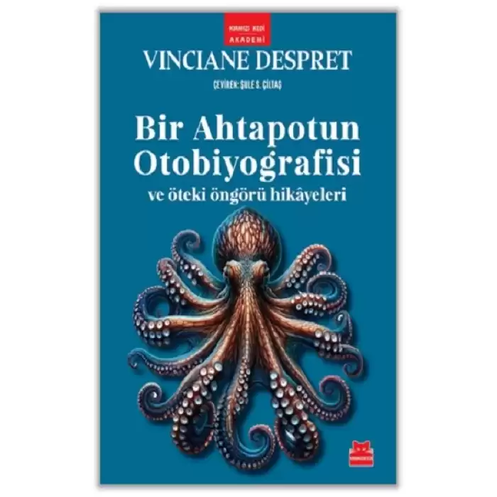 Bir Ahtapotun Otobiyografisi ve Öteki Öngörü Hikayeleri