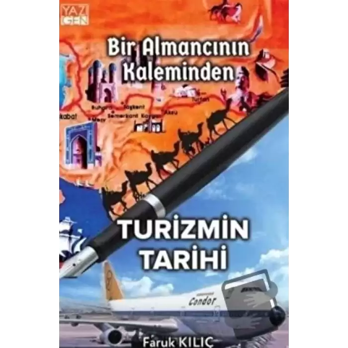 Bir Almancının Kaleminden Turizmin Tarihi