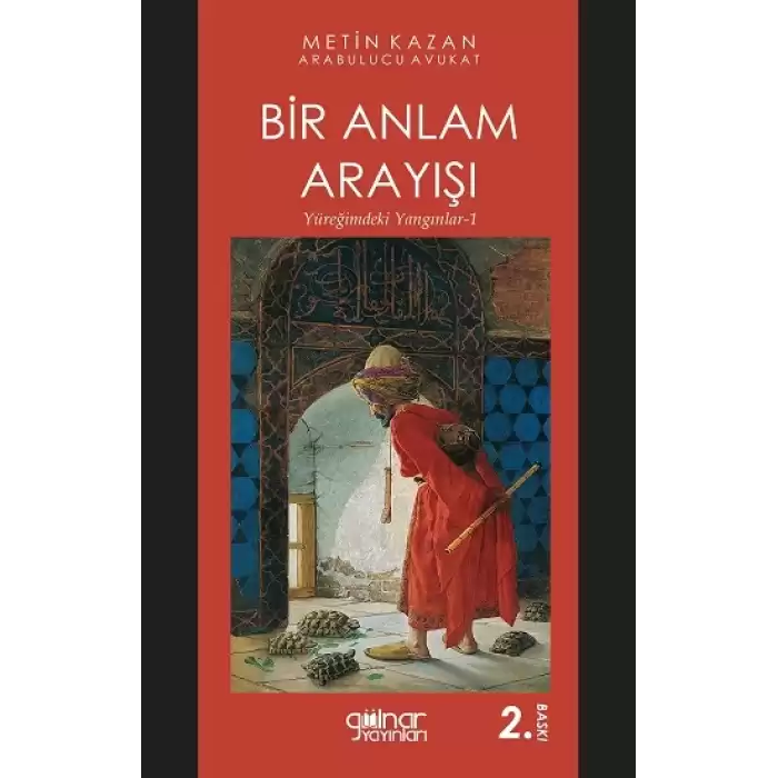 Bir Anlam Arayışı