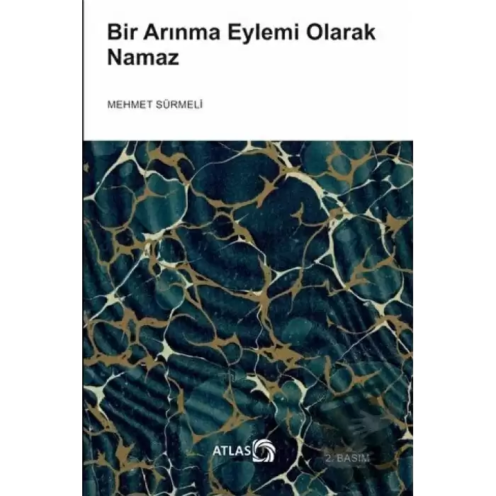 Bir Arınma Eylemi Olarak Namaz