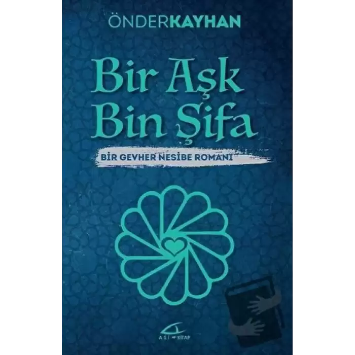 Bir Aşk Bin Şifa