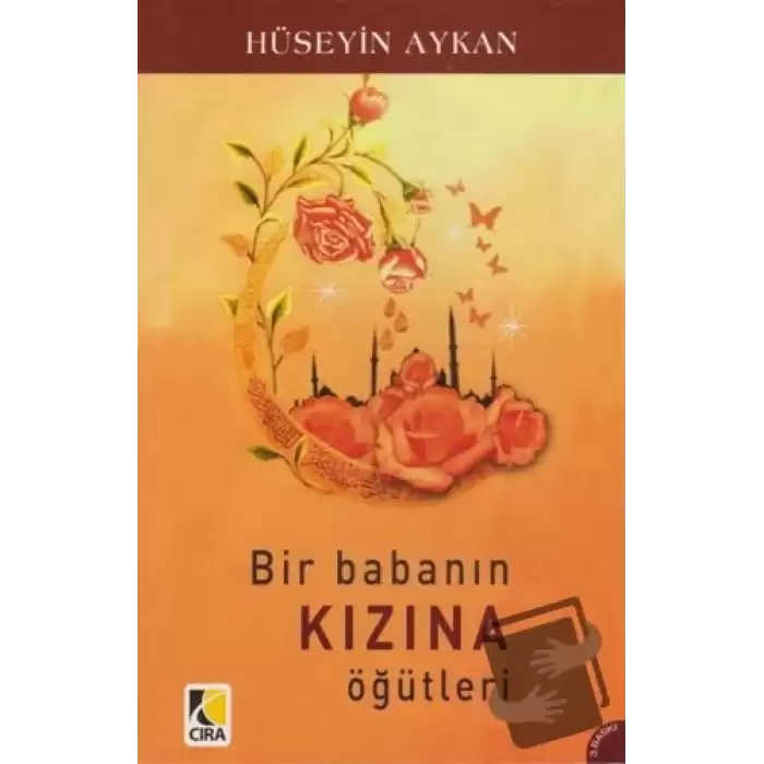 Bir Babanın Kızına Öğütleri