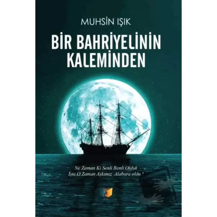 Bir Bahriyelinin Kaleminden