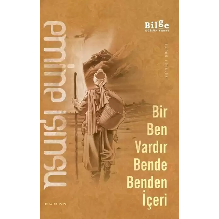 Bir Ben Vardır Bende Benden İçeri