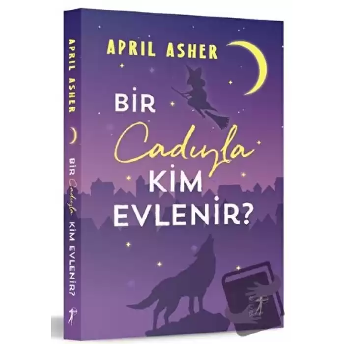 Bir Cadıyla Kim Evlenir?