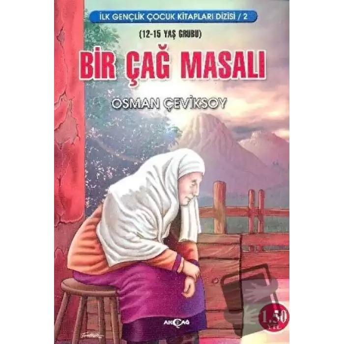 Bir Çağ Masalı