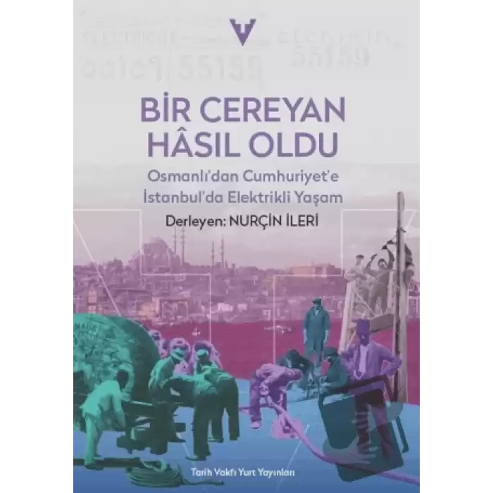 Bir Cereyan Hasıl Oldu