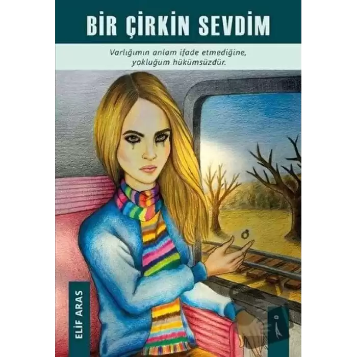 Bir Çirkin Sevdim