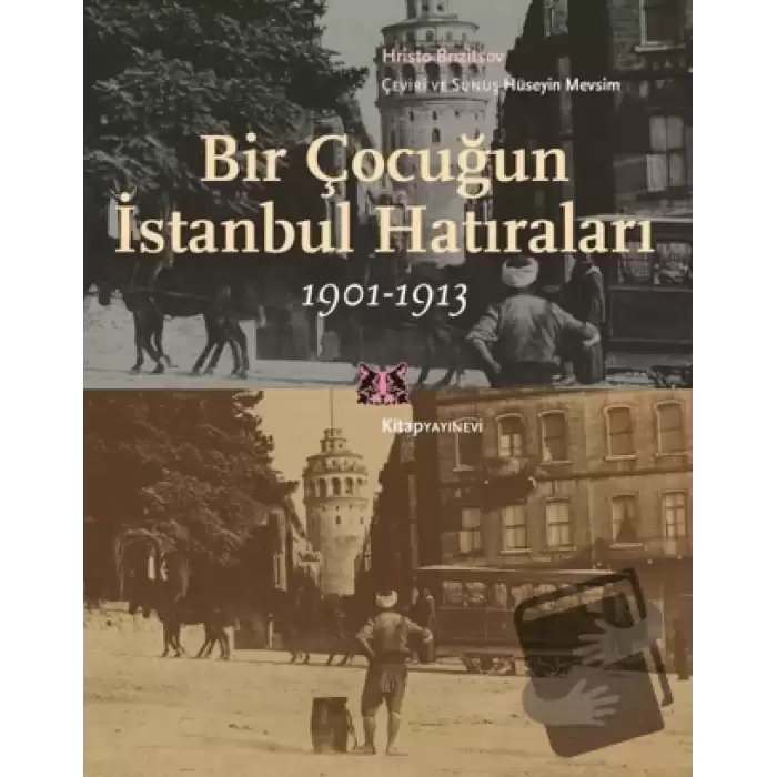 Bir Çocuğun İstanbul Hatıraları 1901-1913