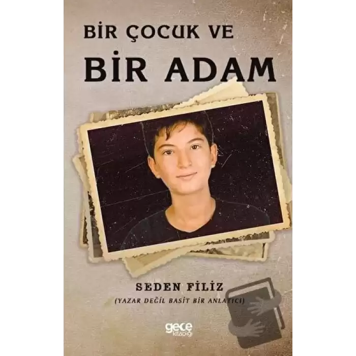 Bir Çocuk ve Bir Adam