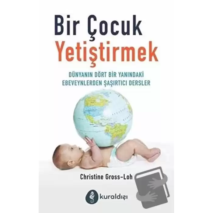 Bir Çocuk Yetiştirmek