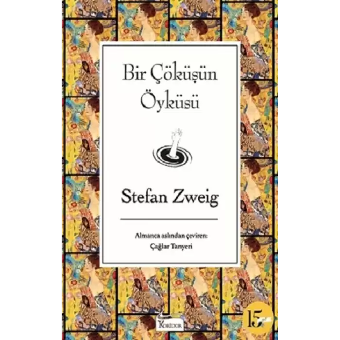 Bir Çöküşün Öyküsü (Ciltli )