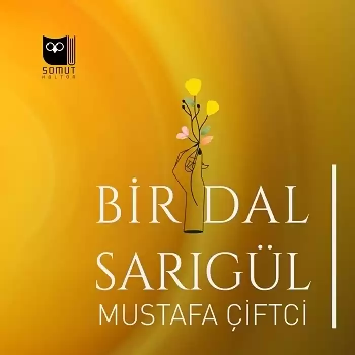 Bir Dal Sarıgül