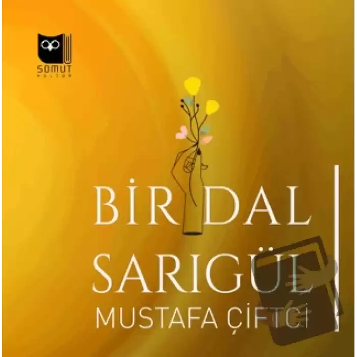 Bir Dal Sarıgül