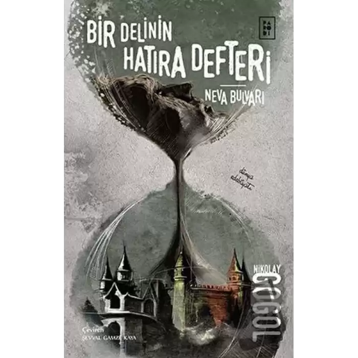 Bir Delinin Hatıra Defteri - Neva Bulvarı