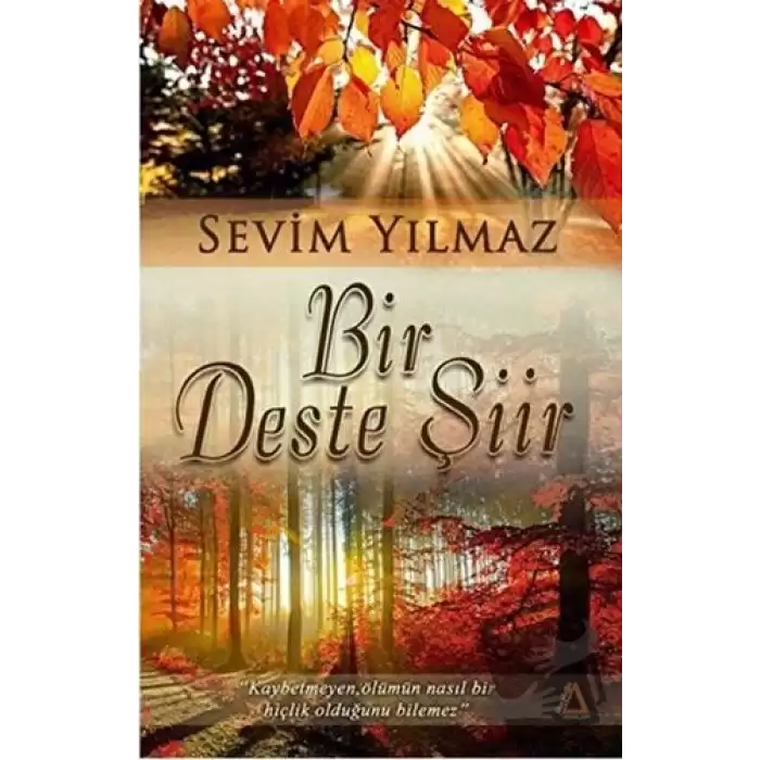 Bir Deste Şiir