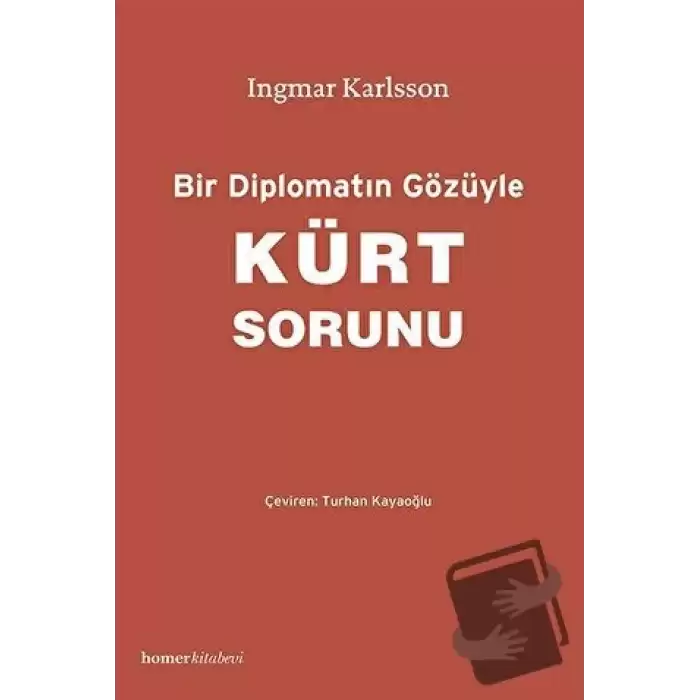 Bir Diplomatın Gözüyle Kürt Sorunu