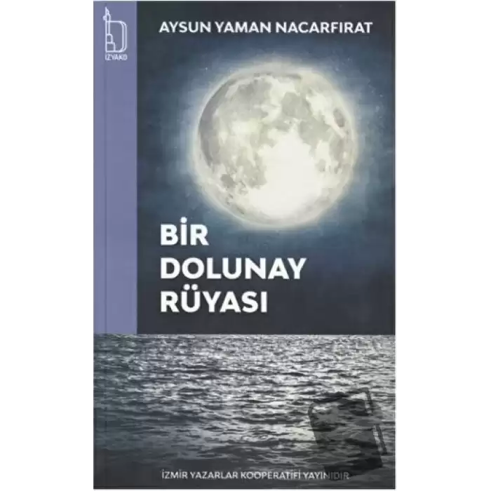 Bir Dolunay Rüyası