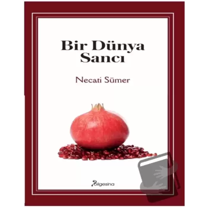 Bir Dünya Sancı