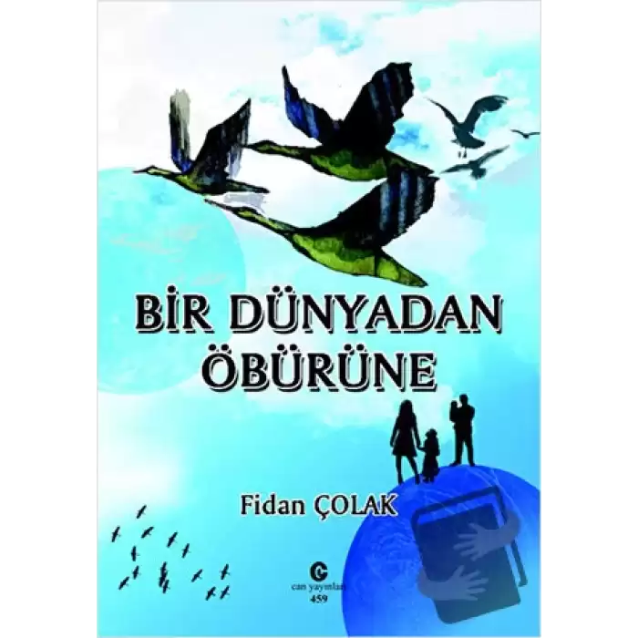 Bir Dünyadan Öbürüne