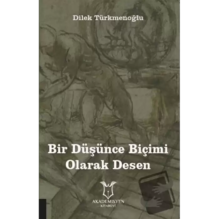 Bir Düşünce Biçimi Olarak Desen