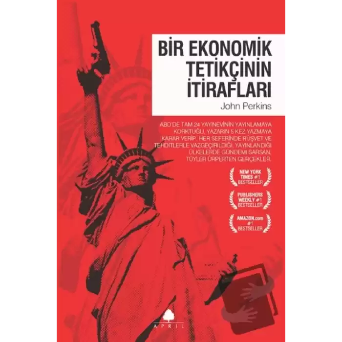 Bir Ekonomik Tetikçinin İtirafları (1. Kitap)