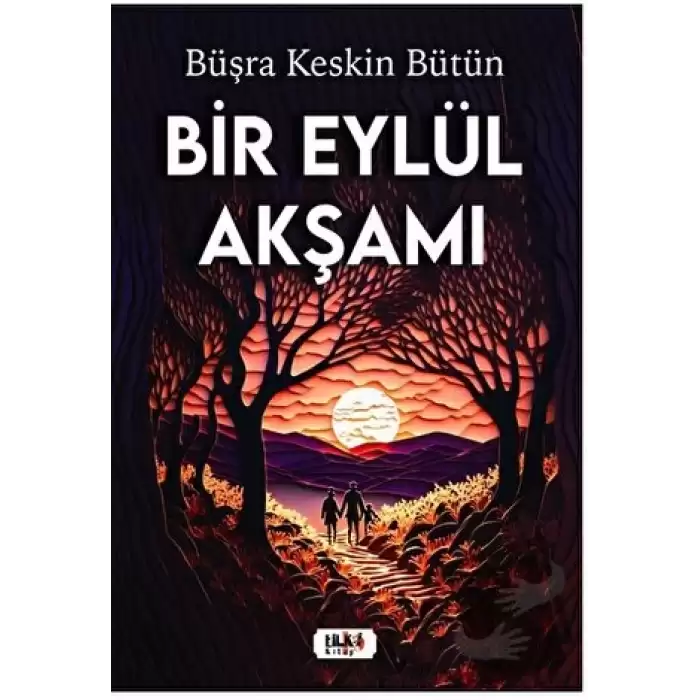 Bir Eylül Akşamı