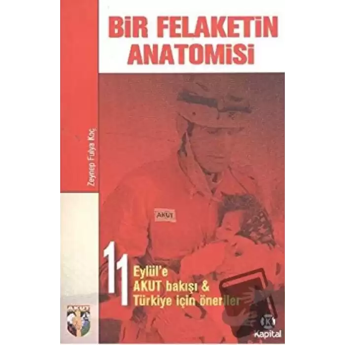 Bir Felaketin Anatomisi