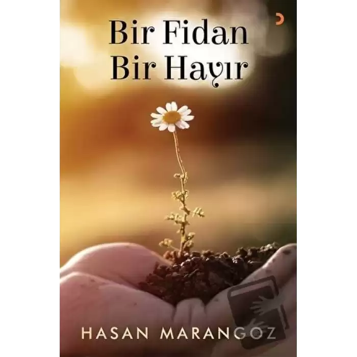 Bir Fidan Bir Hayır