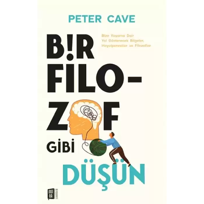 Bir Filozof Gibi Düşün