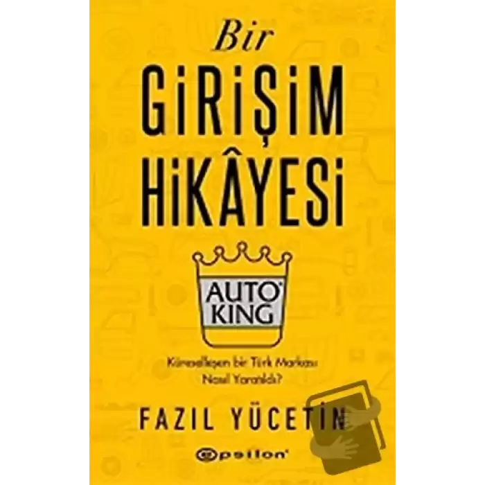 Bir Girişim Hikayesi