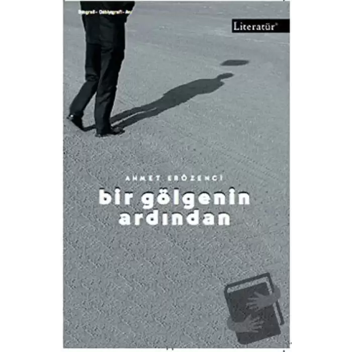 Bir Gölgenin Ardından