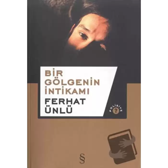 Bir Gölgenin İntikamı