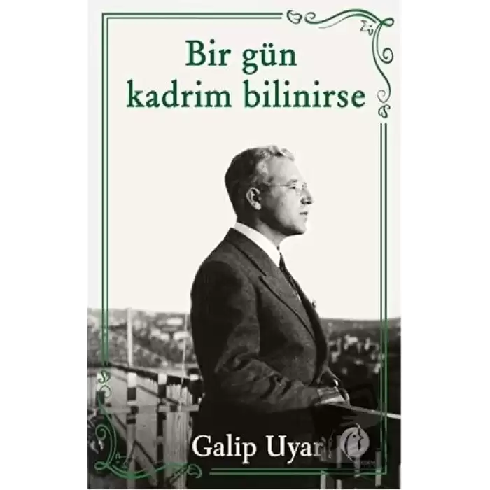 Bir Gün Kadrim Bilinirse