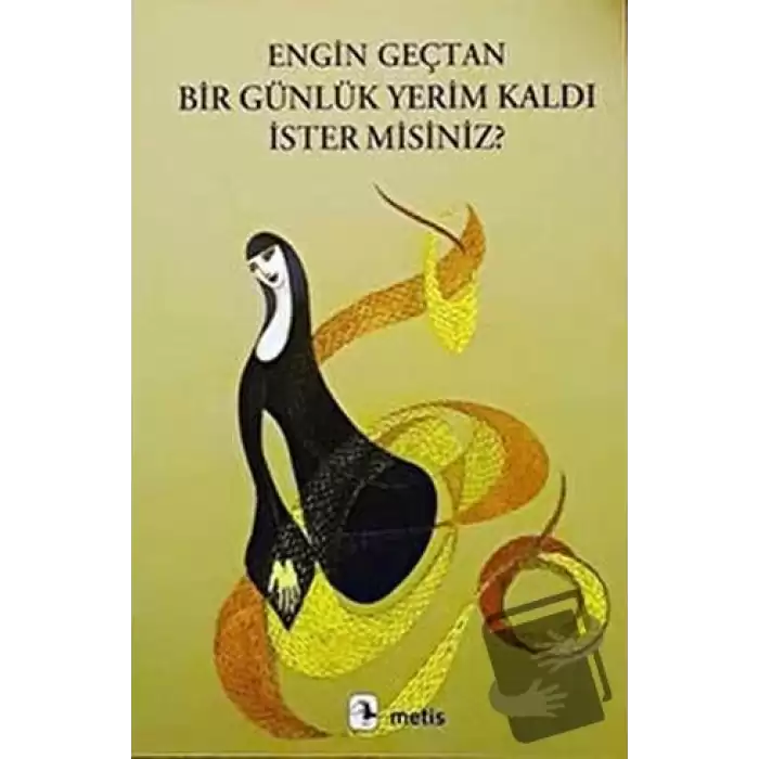 Bir Günlük Yerim Kaldı İster Misiniz?