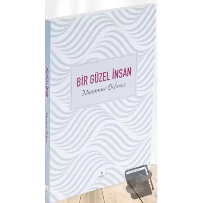 Bir Güzel İnsan