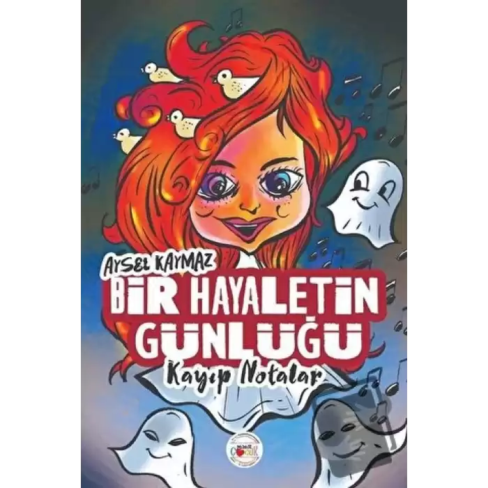 Bir Hayaletin Günlüğü - Kayıp Notalar