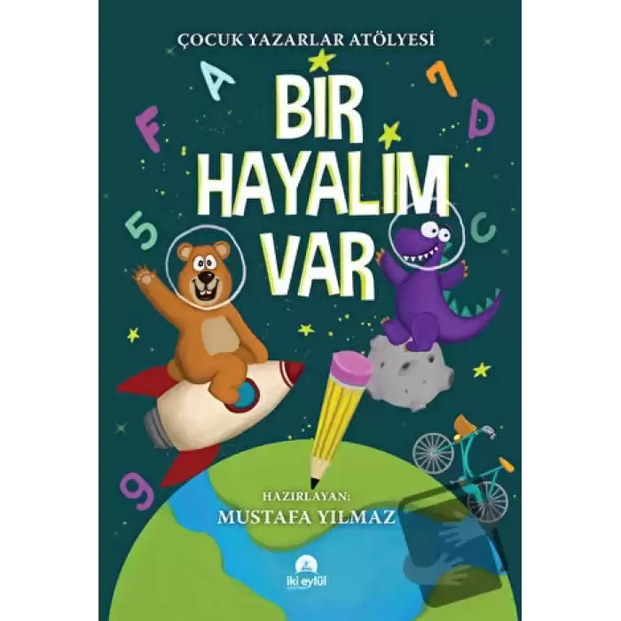 Bir Hayalim Var