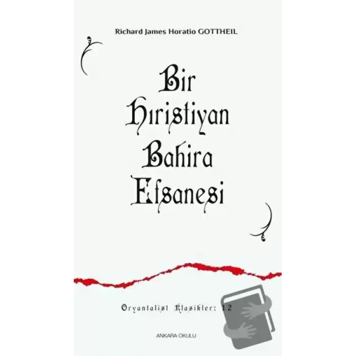 Bir Hıristiyan Bahira Efsanesi