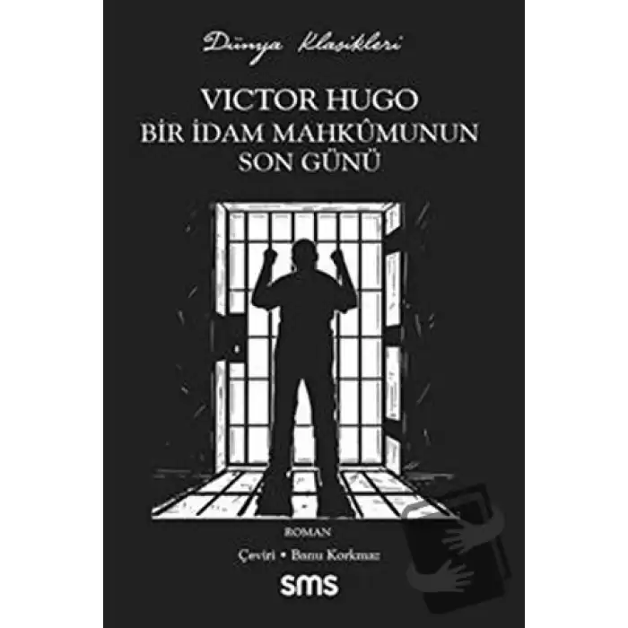 Bir İdam Mahkumunun Son Günü