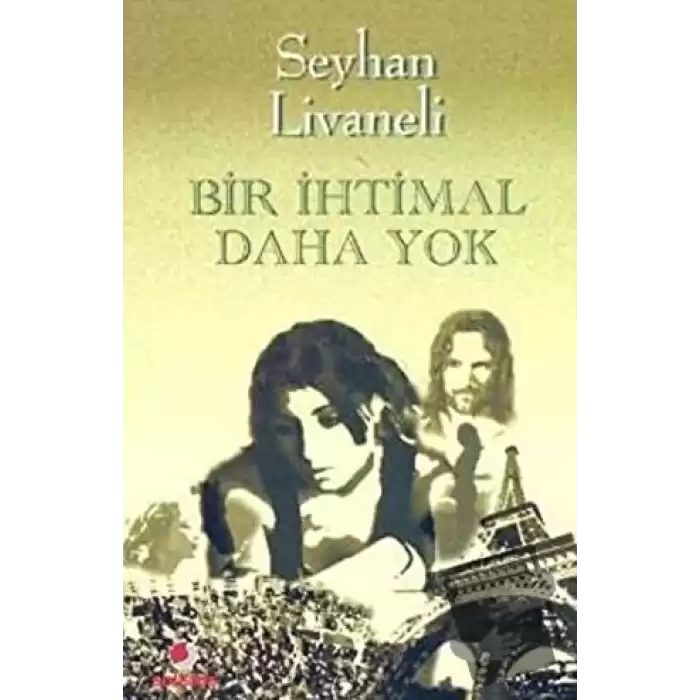 Bir İhtimal Daha Yok