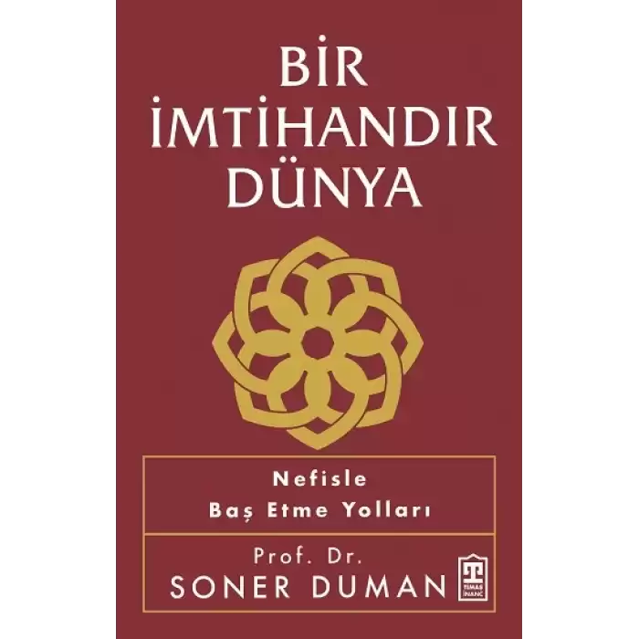 Bir İmtihandır Dünya