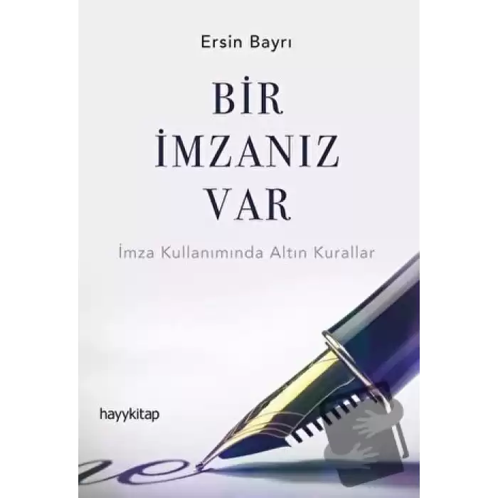 Bir İmzanız Var