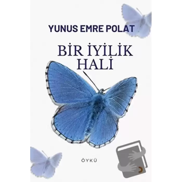 Bir İyilik Hali