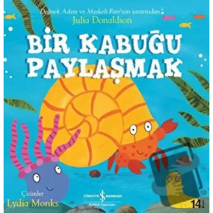 Bir Kabuğu Paylaşmak